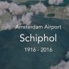 Watch Schiphol Evolve Over 100 Years amsterdam-airport-centenary